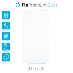 FixPremium Glass - Tvrdené Sklo pre iPhone 15