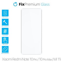 FixPremium Glass - Tvrdené Sklo pre Xiaomi Redmi Note 10 Pro, 10 Pro Max, Mi 11i a Poco F3