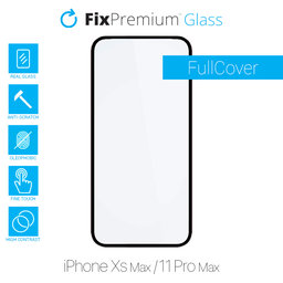 FixPremium FullCover Glass - Tvrdené Sklo pre iPhone XS Max a 11 Pro Max