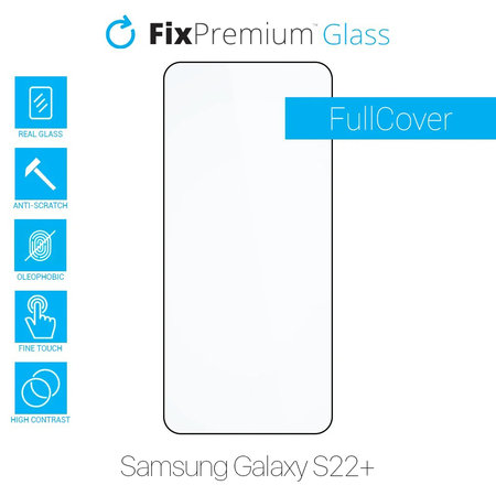 FixPremium FullCover Glass - Tvrdené Sklo pre Samsung Galaxy S22+