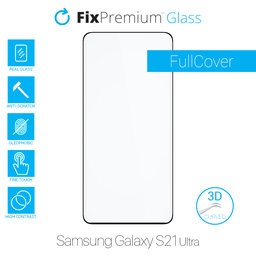 FixPremium FullCover Glass - 3D Tvrdené Sklo pre Samsung Galaxy S21 Ultra