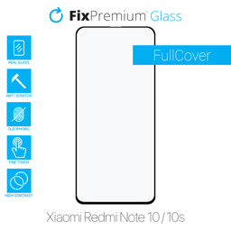 FixPremium FullCover Glass - Tvrdené Sklo pre Xiaomi Redmi Note 10 a 10S