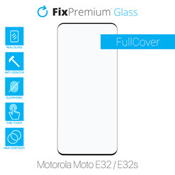 FixPremium FullCover Glass - Tvrdené Sklo pre Motorola Moto E32 a E32s