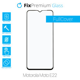 FixPremium FullCover Glass - Tvrdené Sklo pre Motorola Moto E22