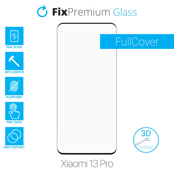 FixPremium Glass - 3D Tvrdené Sklo pre Xiaomi 13 Pro