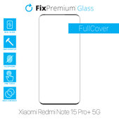 FixPremium FullCover Glass - Tvrdené Sklo pre Xiaomi Redmi Note 15 Pro+ 5G